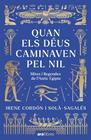 QUAN ELS DÉUS CAMINAVEN PEL NIL | 9788411732437 | CORDÓN SOLÀ-SAGALÉS, IRENE