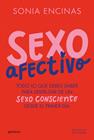 SEXO AFECTIVO | 9788419501455 | ENCINAS, SONIA