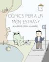 CÒMICS PER A UN MÓN ESTRANY | 9788416670680 | FARAZMAND/REZA