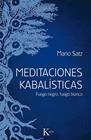 MEDITACIONES KABALÍSTICAS | 9788499884714 | SATZ, MARIO