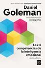 12 COMPETENCIAS DE LA INTELIGENCIA EMOCIONAL, LAS | 9788466680721 | GOLEMAN, DANIEL