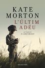 ÚLTIM ADÉU, L' | 9788415961963 | MORTON, KATE