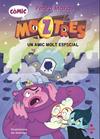 CÒMIC MOZTRES 1. UN AMIC MOLT ESPACIAL | 9788466160681 | MAÑAS ROMERO, PEDRO