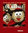 ÉS NADAL! | 9788448928810 | VALIOS I BUÑUEL, IGNASI