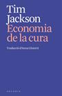 ECONOMIA DE LA CURA, L' | 9791399136906 | JACKSON, TIM