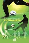 ENTRENAMIENTO DEL FUTBOLISTA, EL. RESISTENCIA-FUERZA-VELOCIDAD (BICOLOR) | 9788499100791 | SOARES, JOSÉ
