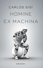 HOMINE EX MACHINA | 9788445009758 | SISÍ, CARLOS