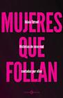 MUJERES QUE FOLLAN 2ªED | 9788419119346 | TERUEL, ADAIA