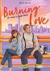 BURNING LOVE | 9791387986056 | MARTIN, BERTA