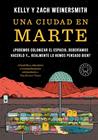 UNA CIUDAD EN MARTE | 9788410323841 | WEINERSMITH, KELLY/WEINERSMITH, ZACH