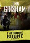 ESCÁNDALO, EL (THEODORE BOONE 6) | 9788490437209 | GRISHAM, JOHN