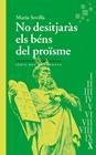 NO DESITJARÀS ELS BÉNS DEL PROÏSME (DEU MANAMENTS X) | 9788410188068 | SEVILLA PARIS, MARIA