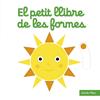 PETIT LLIBRE DE LES FORMES, EL | 9788418135460 | CHOUX, NATHALIE