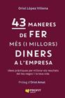 43 MANERES DE FER MÉS (I MILLORS) DINERS | 9791387796723 | LÓPEZ VILLENA, ORIOL