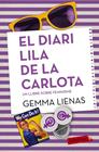 DIARI LILA DE LA CARLOTA, EL | 9788416334049 | LIENAS, GEMMA