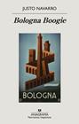 BOLOGNA BOOGIE | 9788433999344 | NAVARRO, JUSTO