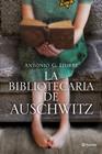 BIBLIOTECARIA DE AUSCHWITZ, LA | 9788408009511 | ITURBE, ANTONIO G.