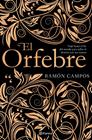 ORFEBRE, EL | 9788408201533 | CAMPOS, RAMÓN