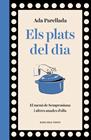 PLATS DEL DIA, ELS | 9788410256569 | PARELLADA, ADA