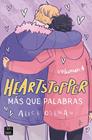 HEARTSTOPPER.4/ MÁS QUE PALABRAS | 9788408243229 | OSEMAN, ALICE