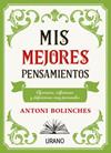 MIS MEJORES PENSAMIENTOS | 9788417694968 | BOLINCHES, ANTONI