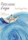 PETITS COSSOS D'AIGUA | 9788412430653 | MINGYA POWLES, NINA