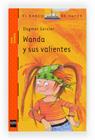 WANDA Y SUS VALIENTES | 9788467561531 | GEISLER, DAGMAR