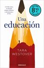 UNA EDUCACIÓN  (EDICIÓN LIMITADA · VERANO) | 9788466376655 | WESTOVER, TARA