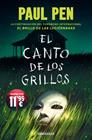 CANTO DE LOS GRILLOS, EL (SERIE LUCIÉRNAGAS 2) | 9788466389891 | PEN, PAUL