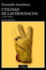 UTILIDAD DE LAS DESGRACIAS | 9788490668696 | ARAMBURU, FERNANDO
