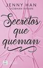 SECRETOS Y MENTIRAS 1. SECRETOS QUE QUEMAN | 9788408304142 | HAN, JENNY/VIVIAN, SIOBHAN