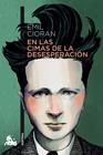 EN LAS CIMAS DE LA DESESPERACIÓN | 9788411077262 | CIORAN, EMIL
