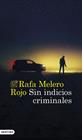 SIN INDICIOS CRIMINALES | 9788423369287 | MELERO ROJO, RAFA