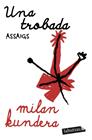 UNA TROBADA | 9791387802912 | KUNDERA, MILAN