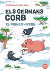 GERMANS CORB 3. EL PRIMER HIVERN | 9791387594138 | CANOSA, ORIOL