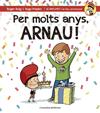PER MOLTS ANYS, ARNAU! | 9788490344286 | ROIG CÉSAR, ROGER