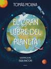 GRAN LLIBRE DEL PLANETA | 9788418798382 | MOLINA, TOMÀS / ANCORI, ELISA