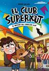 CLUB SUPERXUT 6. EL MISTERI DEL CAVALLER LLOP | 9791387695941 | SAN LUIS, SÉLPIDE