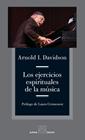 EJERCICIOS ESPIRITUALES DE LA MÚSICA, LOS | 9788412891348 | DAVIDSON, ARNOLD I.