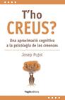 T'HO CREUS? | 9788413036403 | PUJOL TO, JOSEP