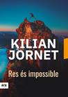 RES ÉS IMPOSSIBLE | 9788416915743 | JORNET, KILIAN