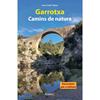 GARROTXA. CAMINS DE NATURA | 9788410211056 | CONILL I MATEU, JOAN