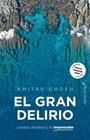 GRAN DELIRIO, EL | 9791399105933 | GHOSH, AMITAV