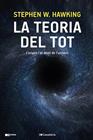 TEORIA DEL TOT, LA | 9788413560762 | HAWKING, STEPHEN W.