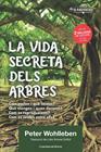 VIDA SECRETA DELS ARBRES, LA | 9788490348901 | WOHLLEBEN, PETER