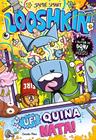 LOOSHKIN 2. UF! QUINA NATA! | 9791387783778 | SMART, JAMIE