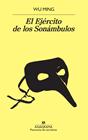 EJÉRCITO DE LOS SONÁMBULOS, EL | 9788433979896 | WU MING
