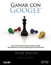 GANAR CON GOOGLE | 9788441529847 | BAILYN, BRADLEY/BAILYN, EVAN