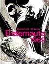 ETERNAUTA 1969, EL | 9788418897047 | OESTERHELD, HÉCTOR GERMÁN/BRECCIA, ALBERTO