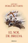 CAPITÁN ALATRISTE 3. EL SOL DE BREDA | 9788466329163 | PÉREZ-REVERTE, ARTURO
